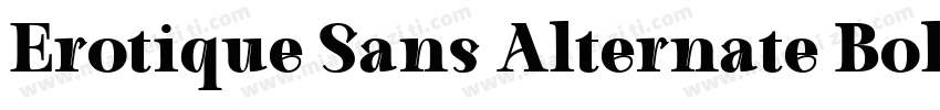 Erotique Sans Alternate Bold字体转换